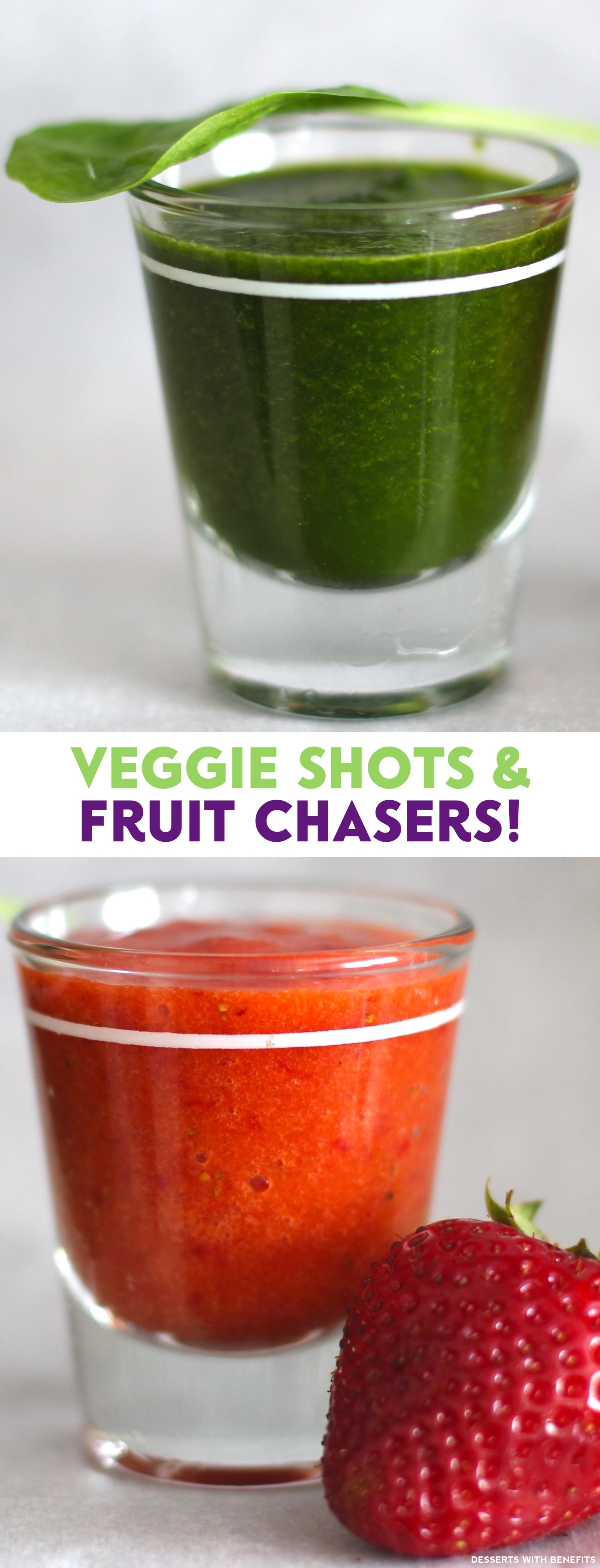 Healthy Veggie Shots and Fruit Chasers - Desserts With Benefits
