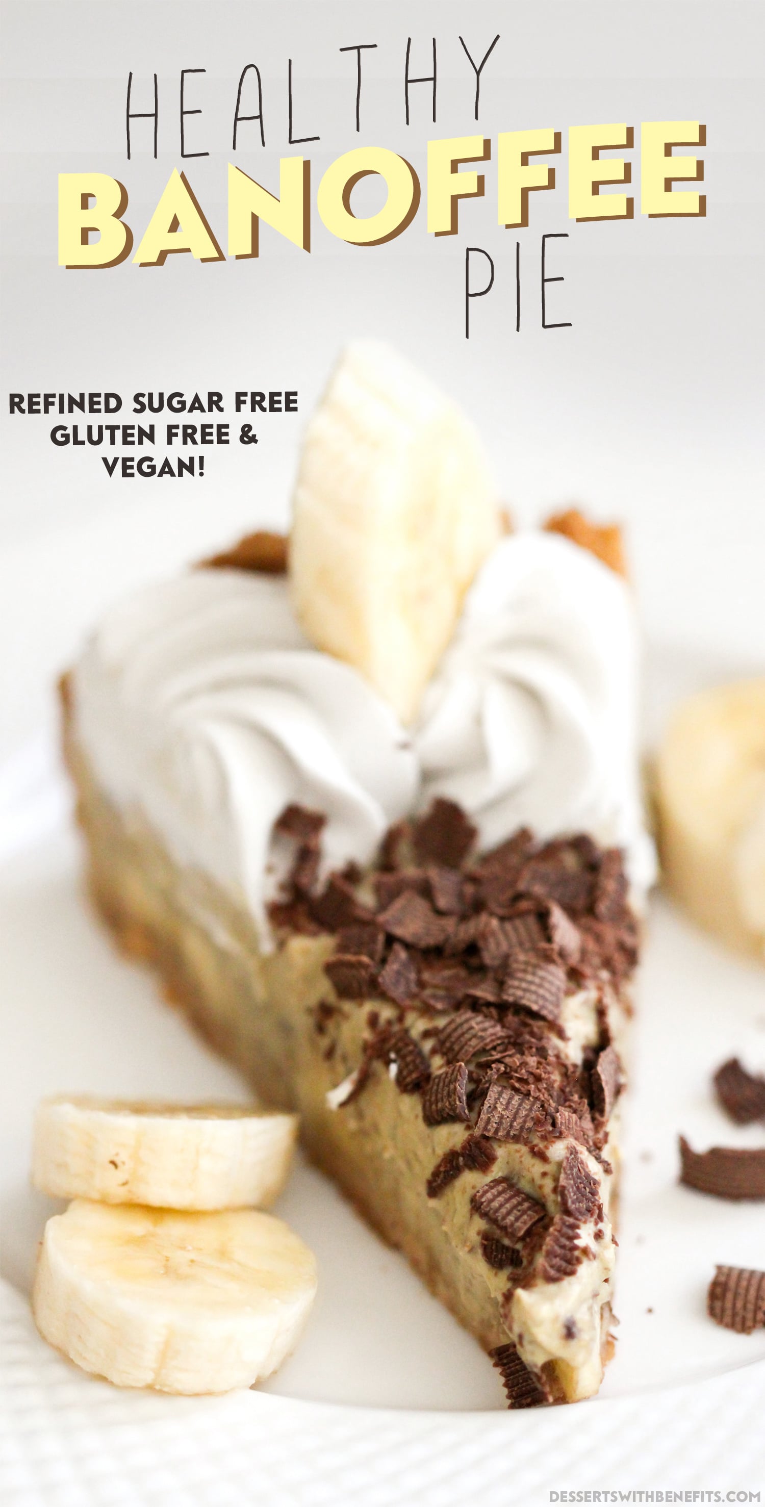 Healthy Banoffee Pie (refined sugar free, gluten free, vegan) - Healthy Dessert Recipes at Desserts with Benefits