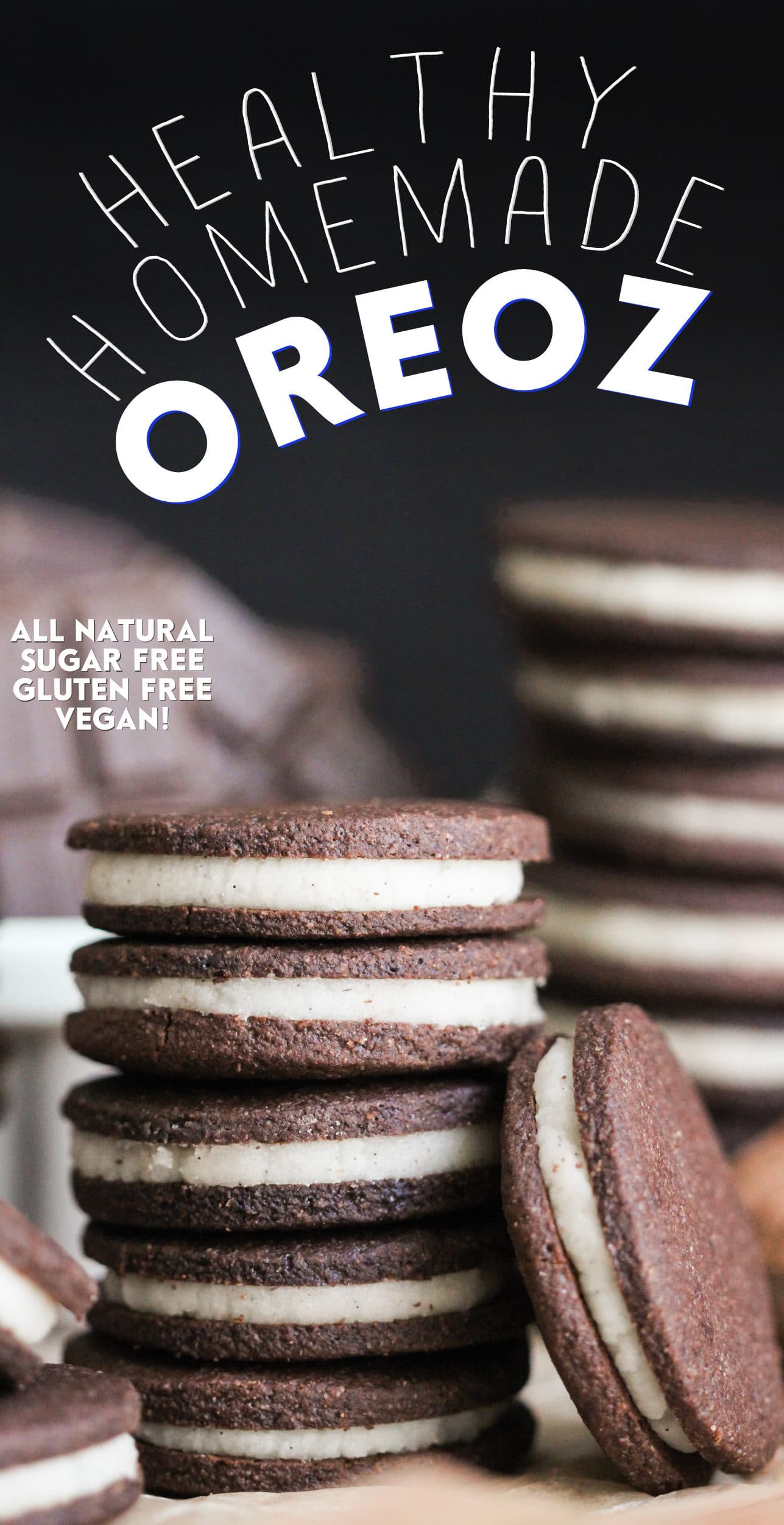 Healthy Homemade Oreos recipe (sugar free, gluten free, dairy free, vegan) - Healthy Dessert Recipes at Desserts with Benefits