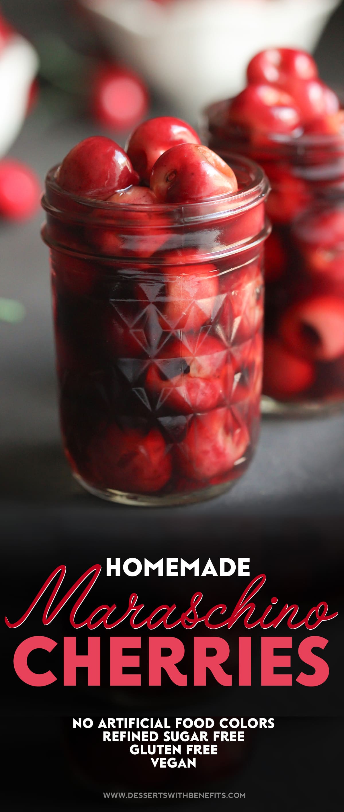 YES, you can make Maraschino Cherries at HOME! Here's a recipe for deliciously Healthy Homemade Maraschino Cherries, made all natural, fat free, refined sugar free, gluten free, and vegan -- Healthy Dessert Recipes at Desserts with Benefits