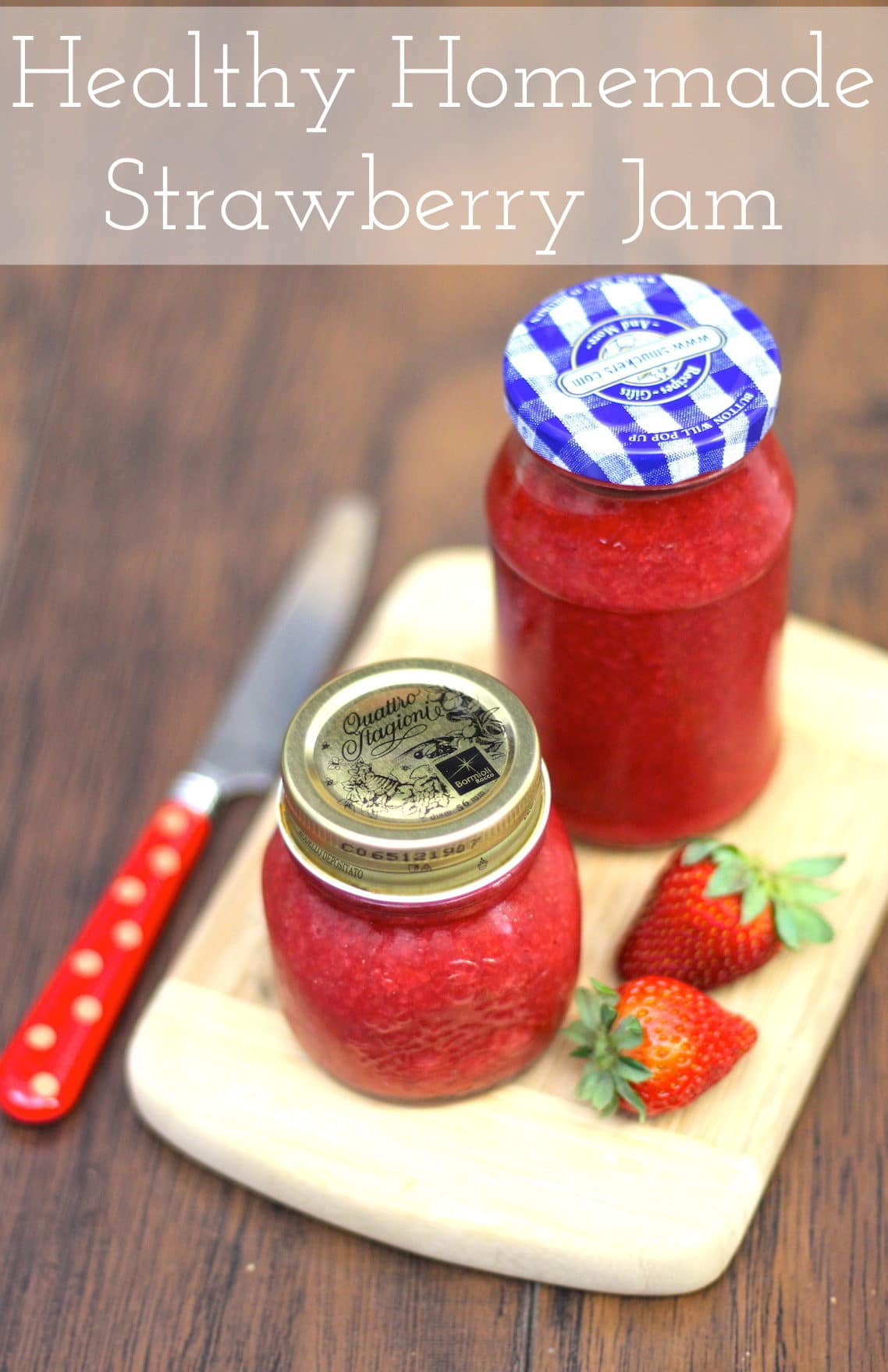 This Healthy Homemade Sugar Free Strawberry Jam is made with sweet, fresh strawberries, and none of the added sugar or corn syrup. It's perfect on toast!