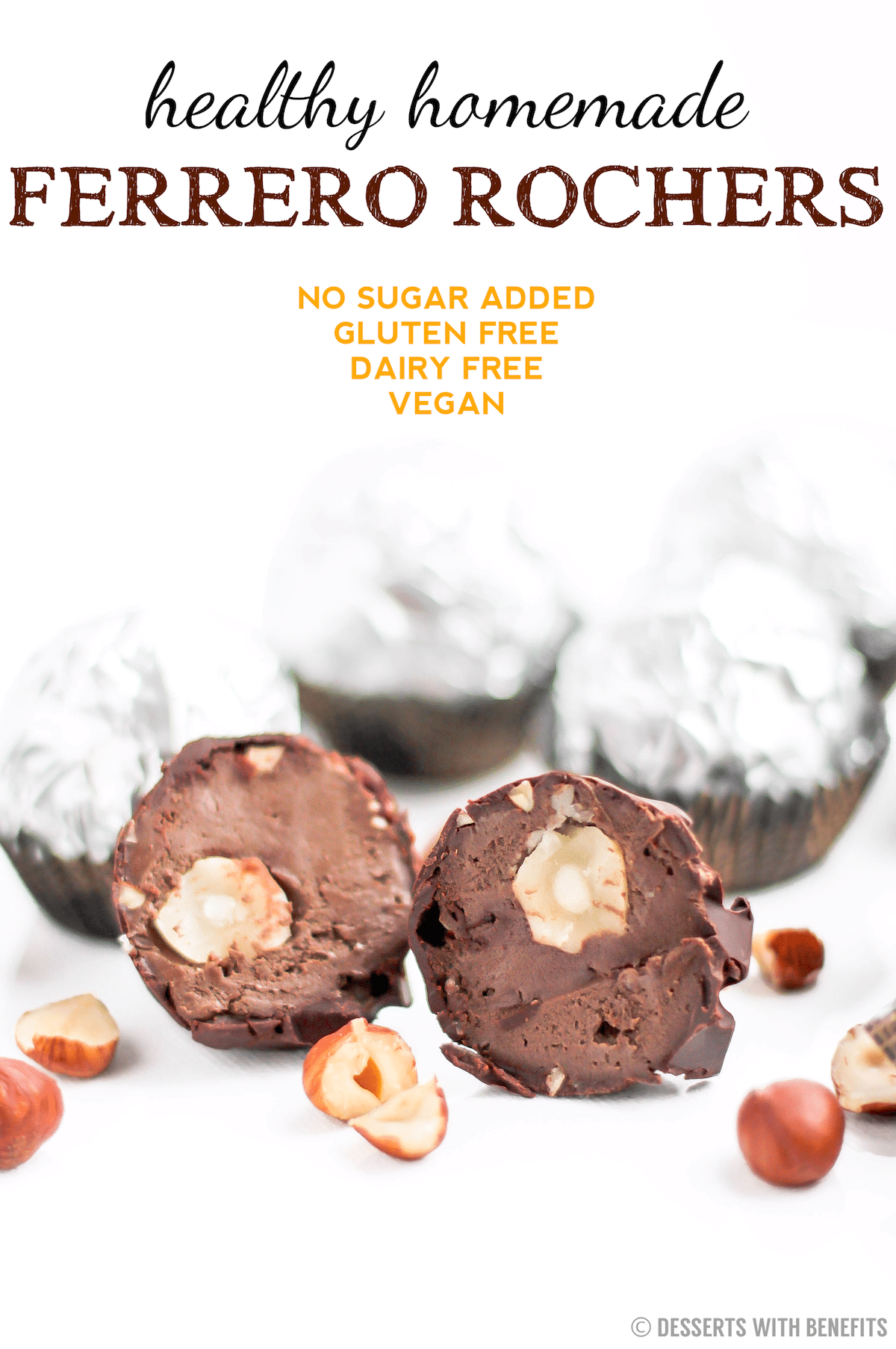 These Healthy Homemade Ferrero Rochers are super delicious and easy to make, you'd never know they're low sugar, high protein, gluten free, dairy free, vegan! -- Desserts With Benefits Blog