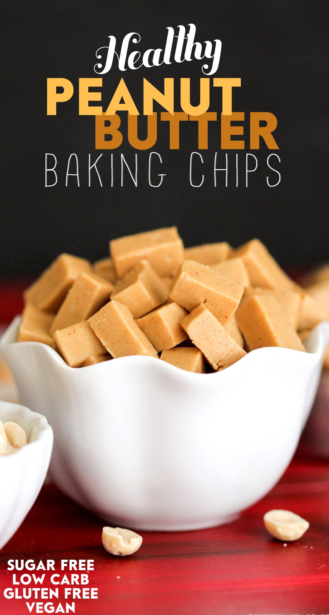 Healthy Homemade Peanut Butter Baking Chips (no bake, sugar free, low carb, gluten free, dairy free, vegan, keto) - Healthy Dessert Recipes at Desserts with Benefits