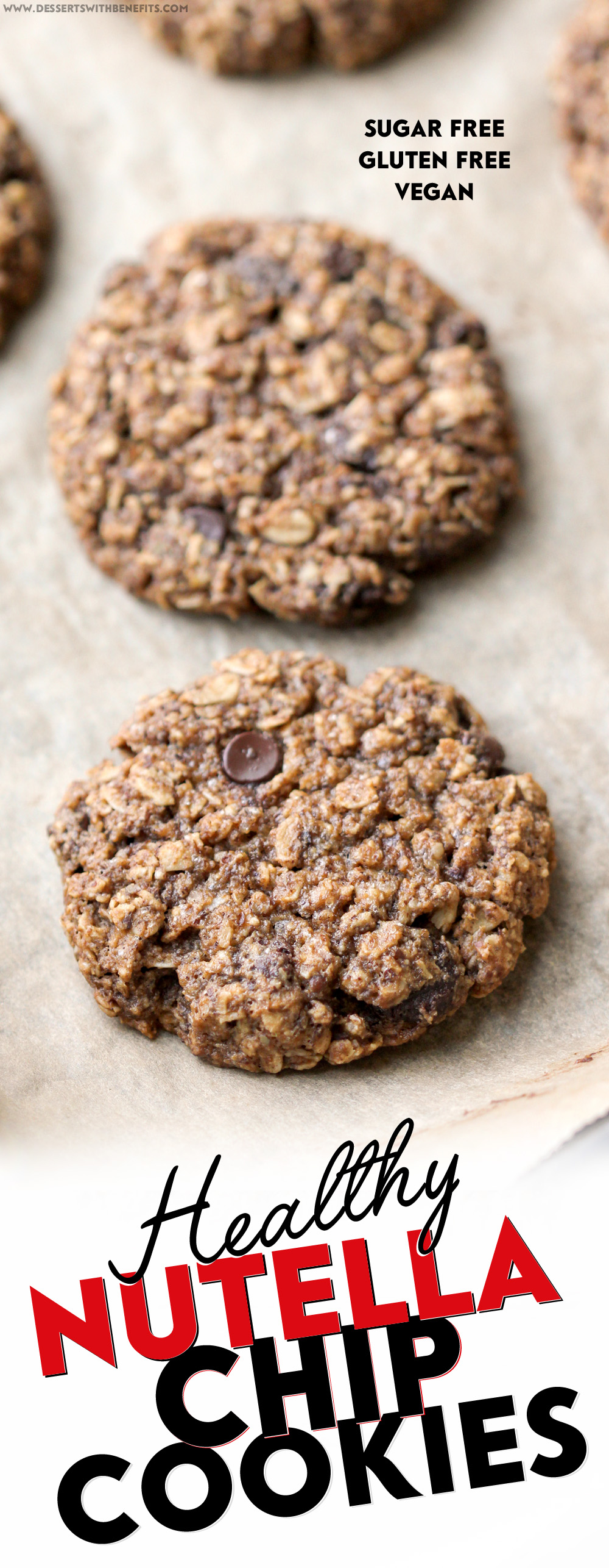 These secretly Healthy Nutella Chip Oatmeal Cookies are sweet, chewy, and addicting, yet refined sugar free, gluten free, dairy free, and vegan! Healthy Dessert Recipes at Desserts with Benefits