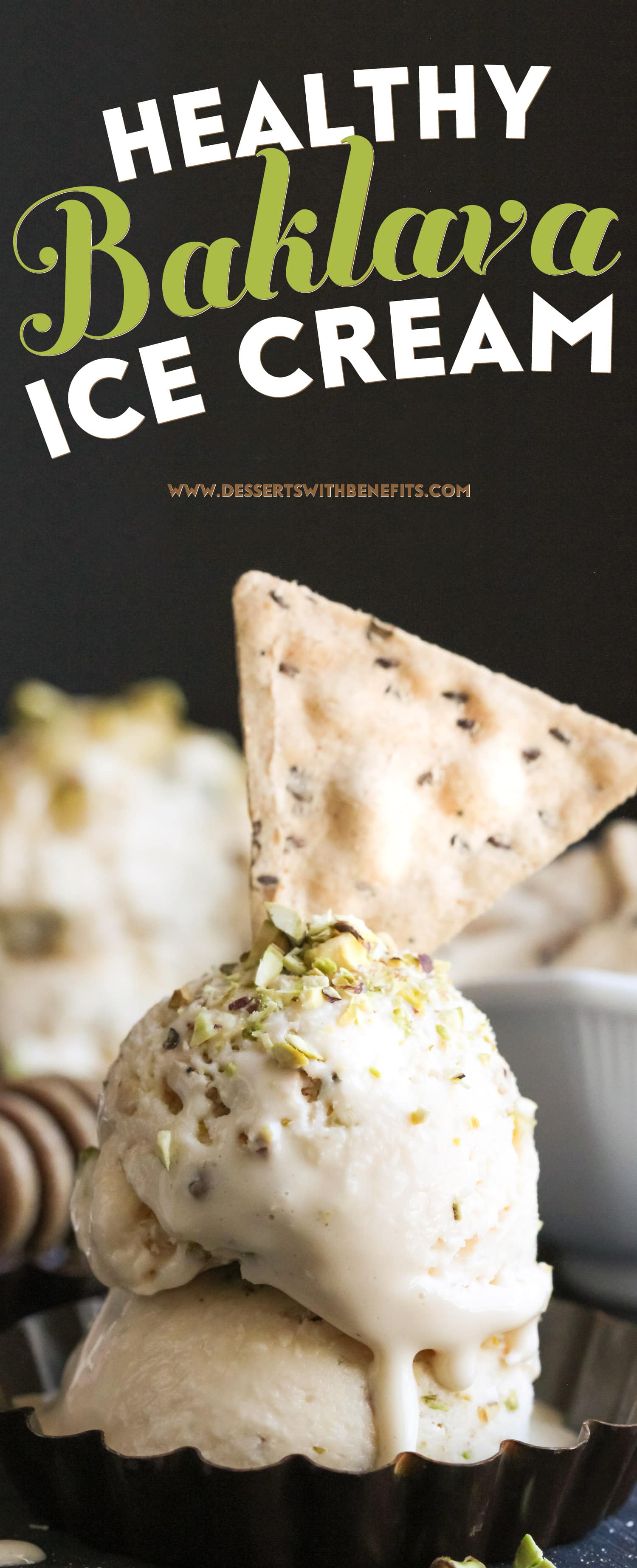 This deliciously sweet and creamy Healthy Baklava Ice Cream is laced with raw honey and studded with chopped pistachios and a crunchier, crispier, and more nutritious gluten-free substitute to phyllo dough. It seriously tastes like baklava swirled into ice cream! You’d never know it’s refined sugar free, gluten free, and high protein! -- Healthy Dessert Recipes with sugar free, low calorie, low fat, high protein, gluten free, dairy free, and vegan options at the Desserts With Benefits Blog (www.DessertsWithBenefits.com)
