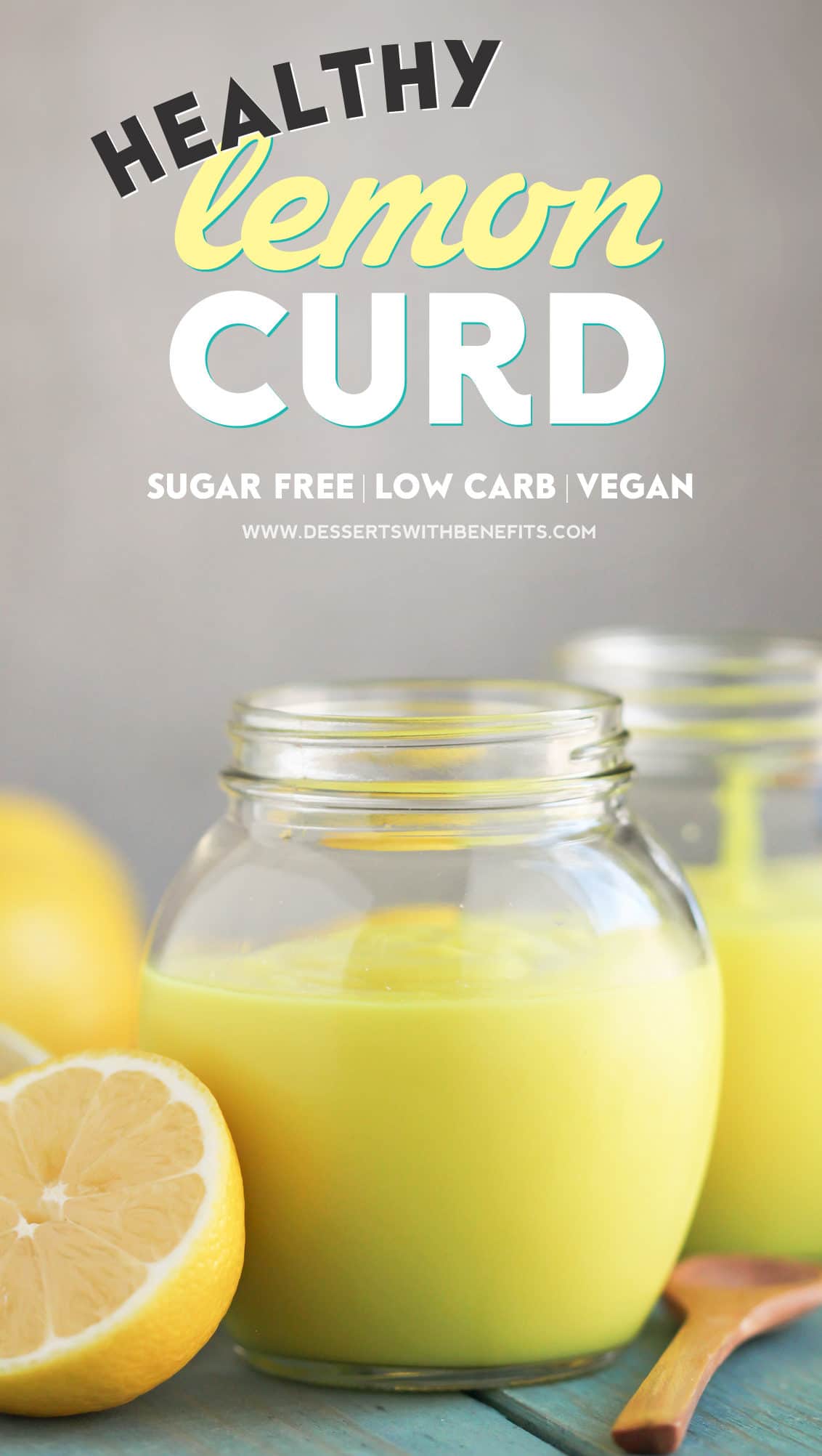 This Healthy Vegan Lemon Curd Recipe is creamy, sweet, tart, and delicious. You'd never know it's sugar free, low carb, gluten free, dairy free, and vegan! Healthy Dessert Recipes at Desserts with Benefits