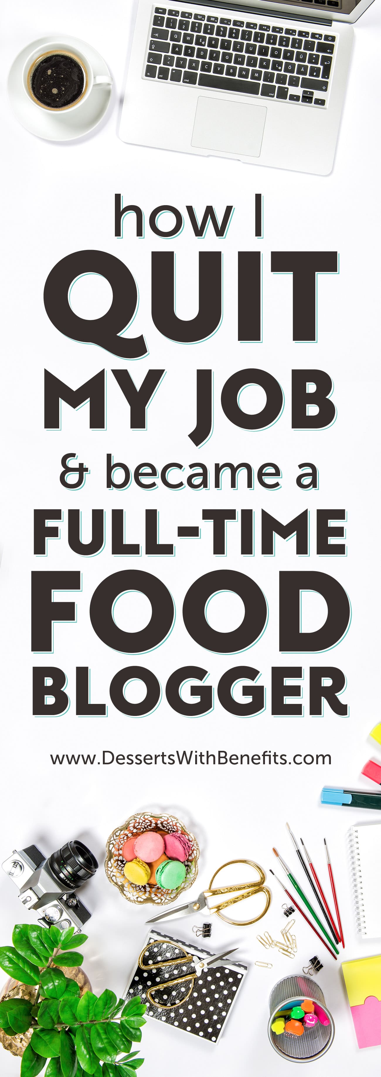 Full Time Blogging is a career? Oh yes. Here is the ULTIMATE guide to food blogging -- tools, resources, and helpful hints and tips that allowed me to quit my day job and turn my blog from a side hustle to my main hustle! Healthy Dessert Recipes at the Desserts With Benefits Blog (www.DessertsWithBenefits.com)