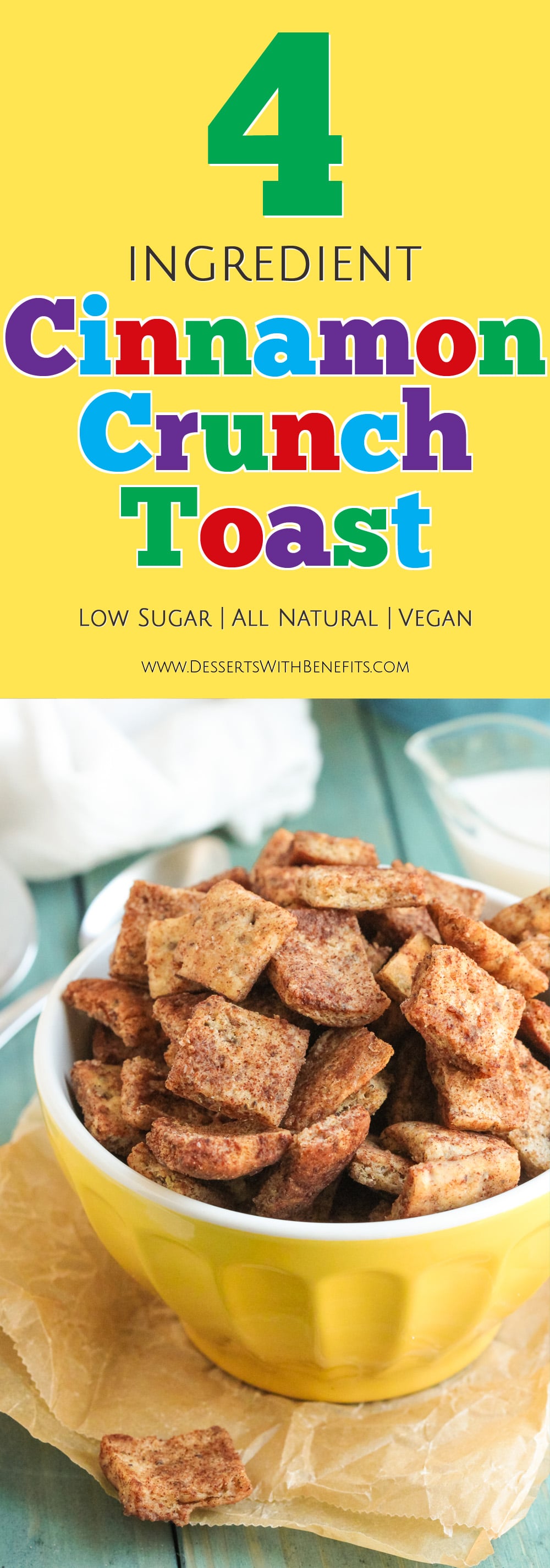 This Healthy Cinnamon Crunch Toast Cereal tastes just like the storebought version. But GUESS WHAT? This healthy homemade version is made without the added sugar, preservatives, and unnecessary additives. This Homemade Cinnamon Toast Crunch is low in sugar, all natural, and even vegan! -- Healthy Dessert Recipes with low calorie, low fat, high protein, and gluten free options at the Desserts With Benefits Blog (www.DessertsWithBenefits.com)