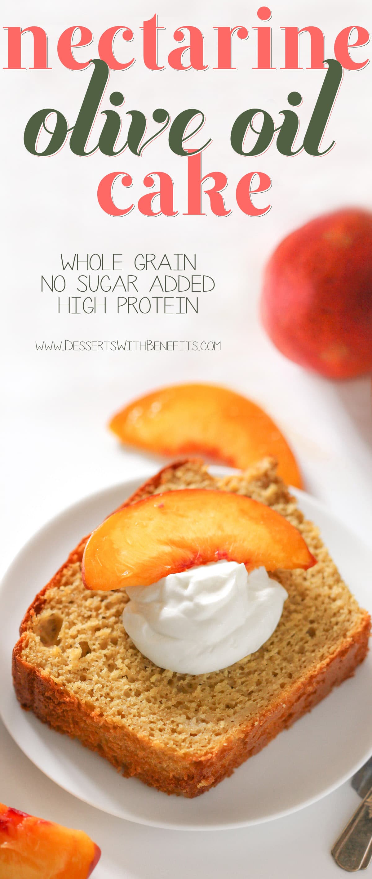 Healthy Nectarine Olive Oil Pound Cake! Yes, olive oil in a dessert, and it works! This light cake is perfectly sweet and 100% satisfying. Made with whole wheat flour, yogurt, and organic extra virgin olive oil, and none of the butter or sugar… but you’d never know it! Healthy Dessert Recipes with sugar free, low calorie, low fat, low carb, high protein, gluten free, dairy free, vegan, and raw options at the Desserts With Benefits Blog (www.DessertsWithBenefits.com)