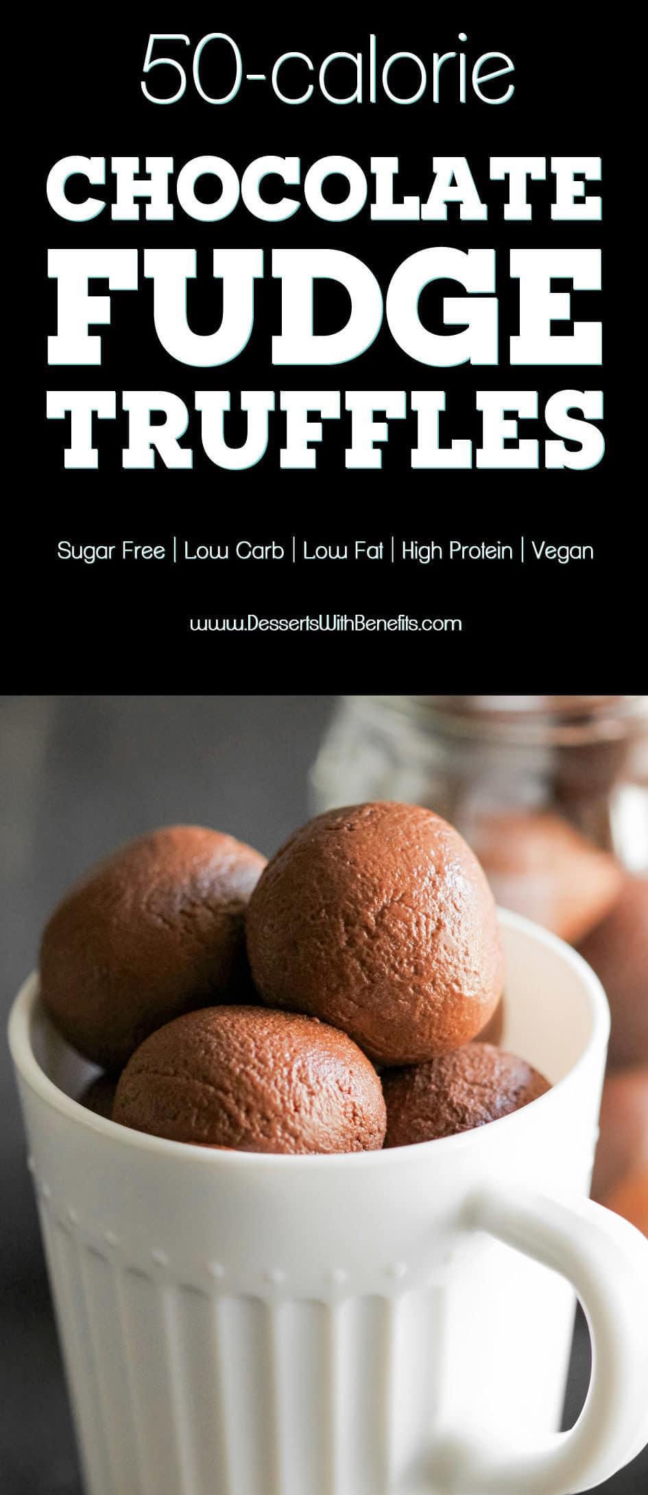 These 50-calorie Healthy Chocolate Fudge Truffles taste like heaven in a bite-sized package! They’re so sweet, chocolatey, and fudgy, you'd never be able to tell they’re low calorie, low carb, sugar free, high protein, dairy free, AND vegan! Healthy Dessert Recipes at the Desserts With Benefits Blog