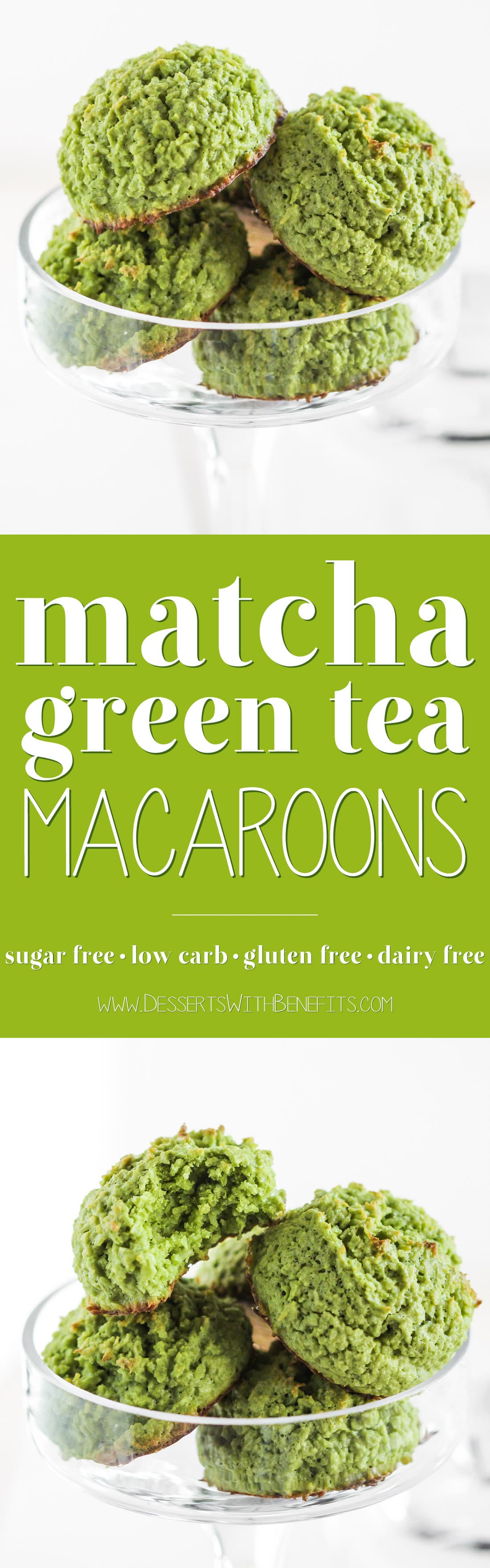 90-calorie Matcha Green Tea Coconut Macaroons – heaven in a bite-sized package! They’re chewy from the coconut, have a deep, sophisticated matcha flavor, and are perfectly sweet. You’d never know these Matcha Macaroons are sugar free, low carb, gluten free, AND dairy free! Healthy Dessert Recipes at the Desserts With Benefits Blog (www.DessertsWithBenefits.com)