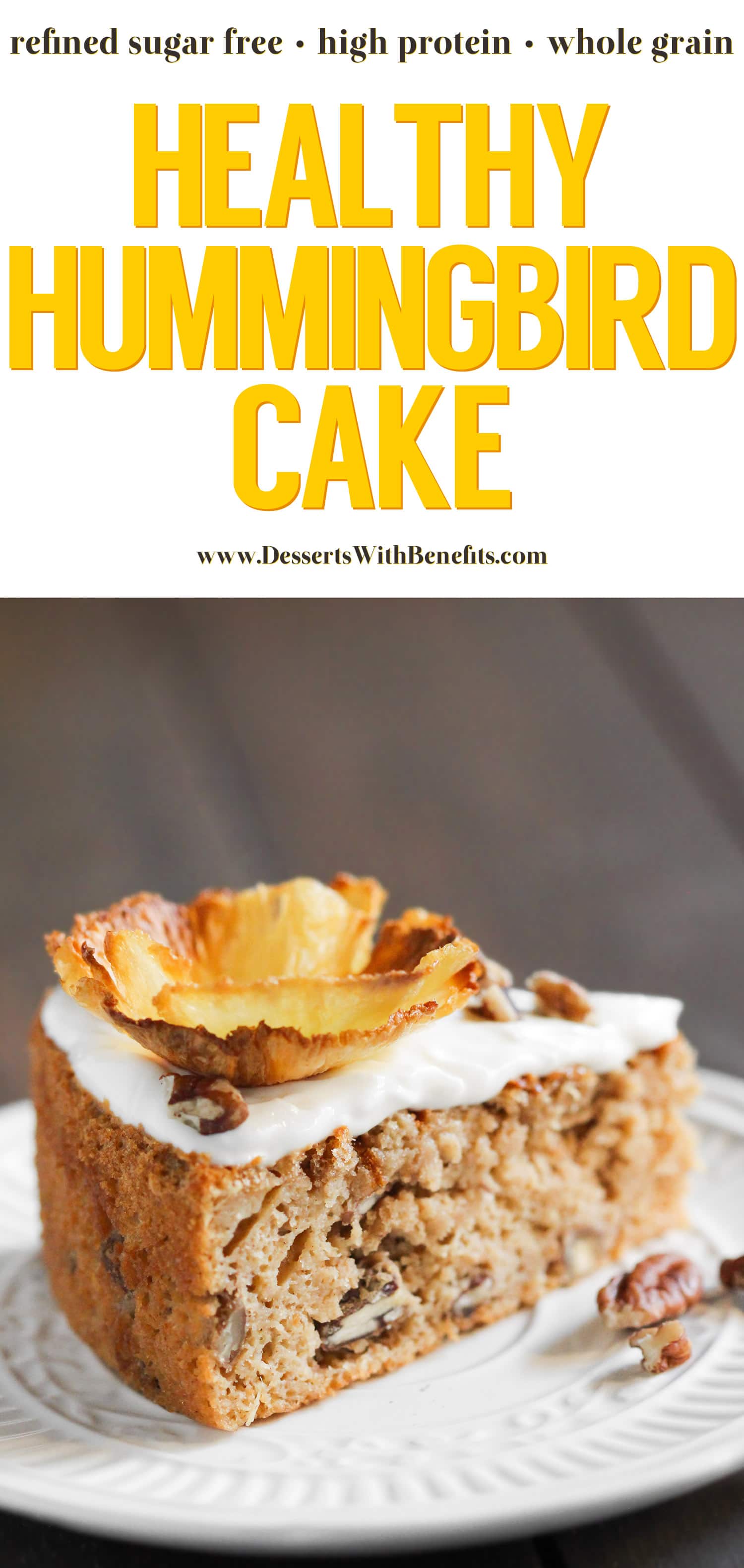 Hummingbird Cake is full of pineapple, banana, and pecans... and lots of calories and fat too. But NOT this one! This HEALTHY Hummingbird Cake so delicious, sweet, moist, and decadent, you'd never know it's lower calorie, lower fat, and lower sugar than the original. Healthy Dessert Recipes with sugar free, low calorie, low fat, low carb, high protein, gluten free, dairy free, and vegan options at the Desserts With Benefits Blog (www.DessertsWithBenefits.com)