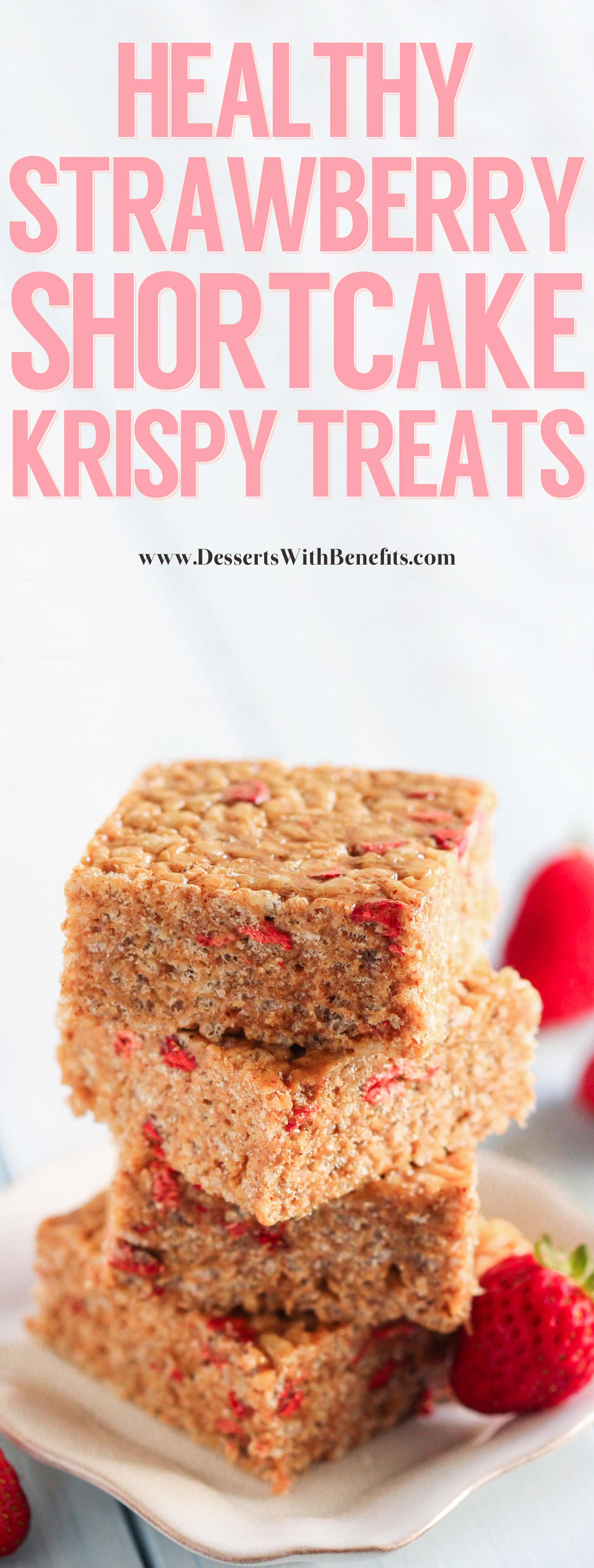 Healthy Strawberry Shortcake Krispy Treats (refined sugar free, high protein, and gluten free, with a vegan option)!