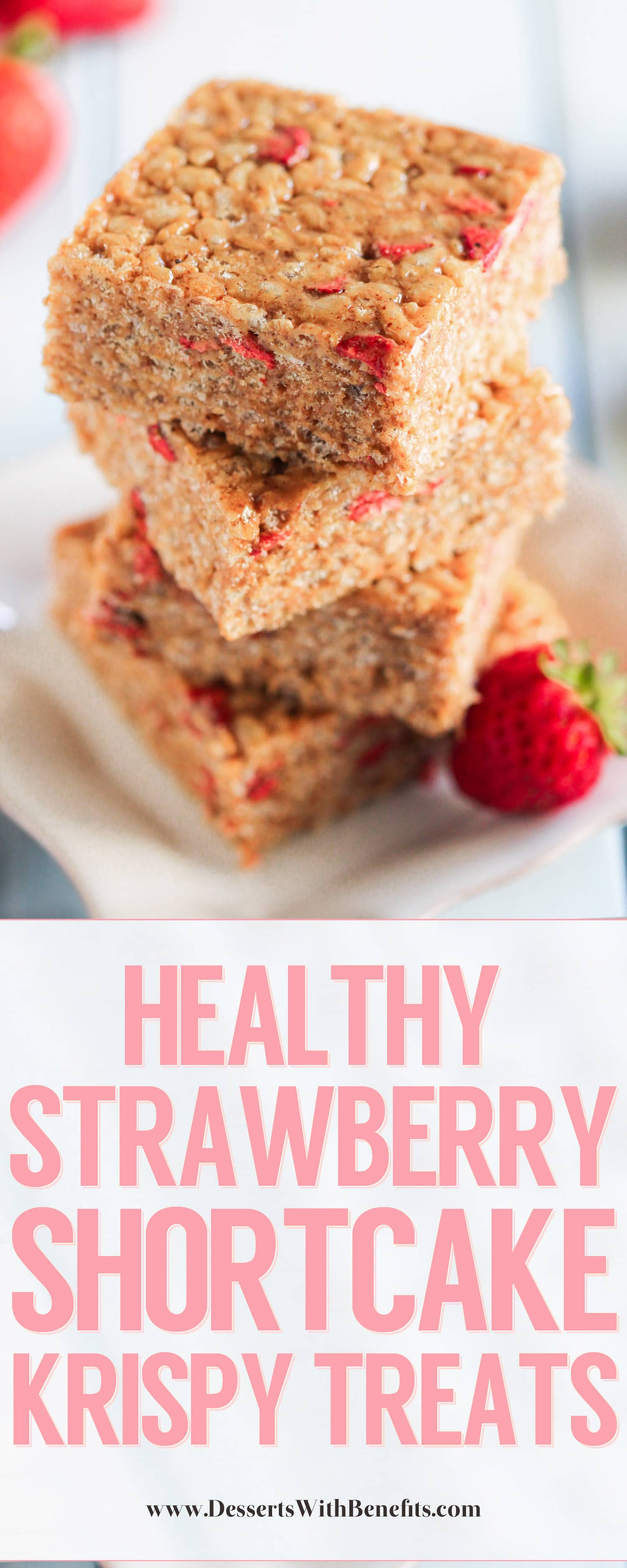 Healthy Strawberry Shortcake Krispy Treats (refined sugar free, high protein, and gluten free, with a vegan option)!