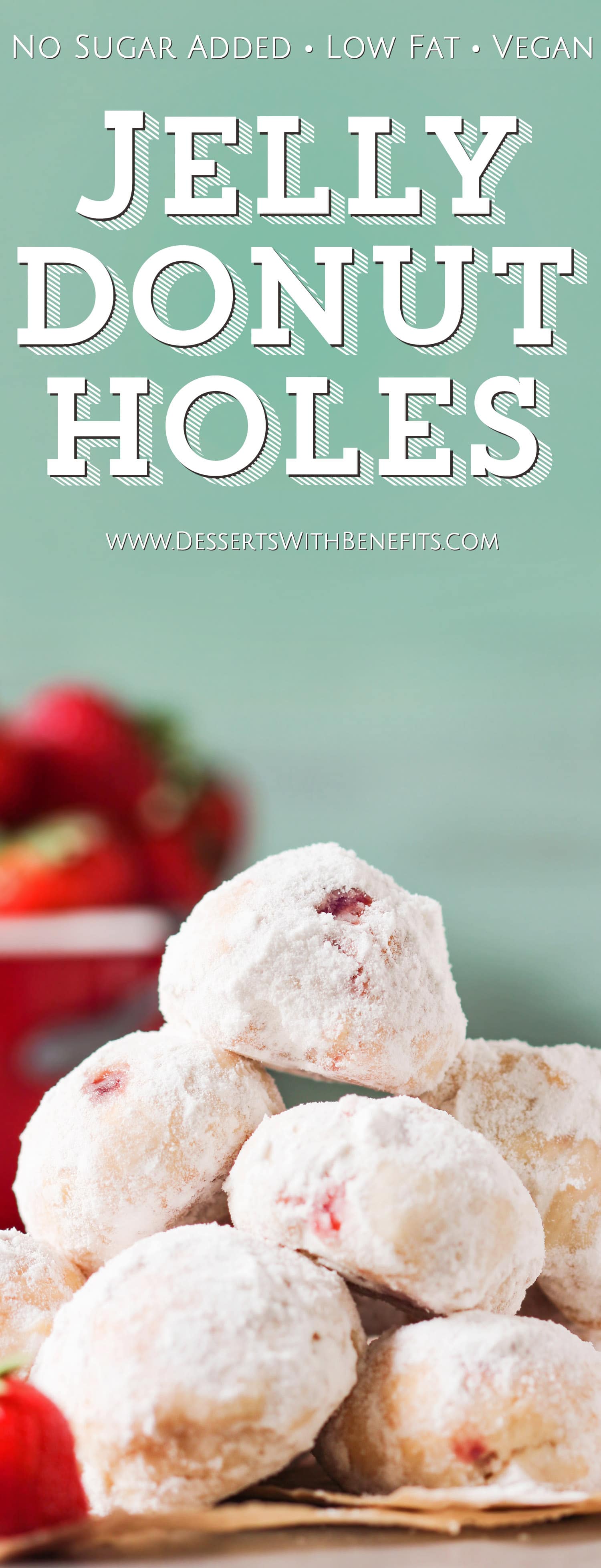 These 4-ingredient Jelly Filled Donut Holes are baked, not fried! They taste as unhealthy and delicious as regular donuts, but these are low sugar, low fat, and vegan. Nothing much better than a fresh batch of soft and fluffy Donut Holes made without the butter, artificial ingredients, and excess sugar and calories! Healthy Dessert Recipes at the Desserts With Benefits Blog (www.DessertsWithBenefits.com)