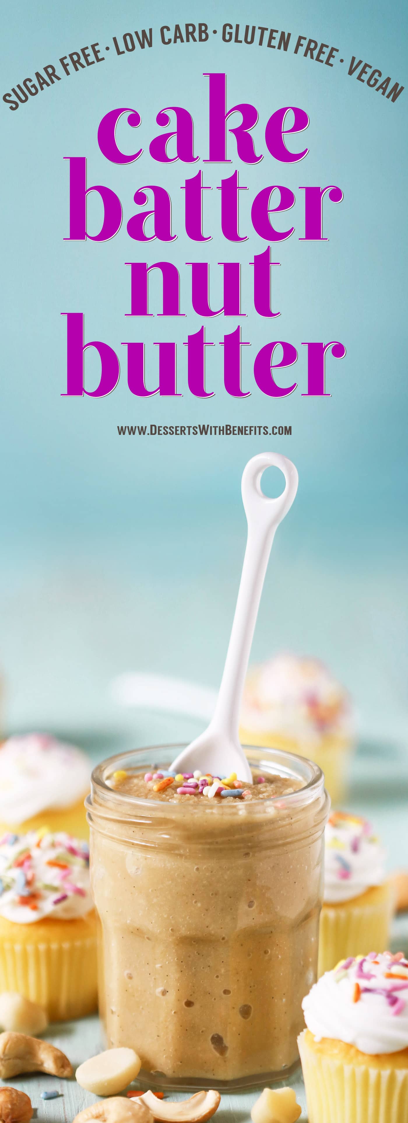 This Healthy Cake Batter Nut Butter is sweet, buttery, dense, thick, and spreadable. This easy 5-ingredient recipe is sugar free, low carb, gluten free, dairy free, and vegan!