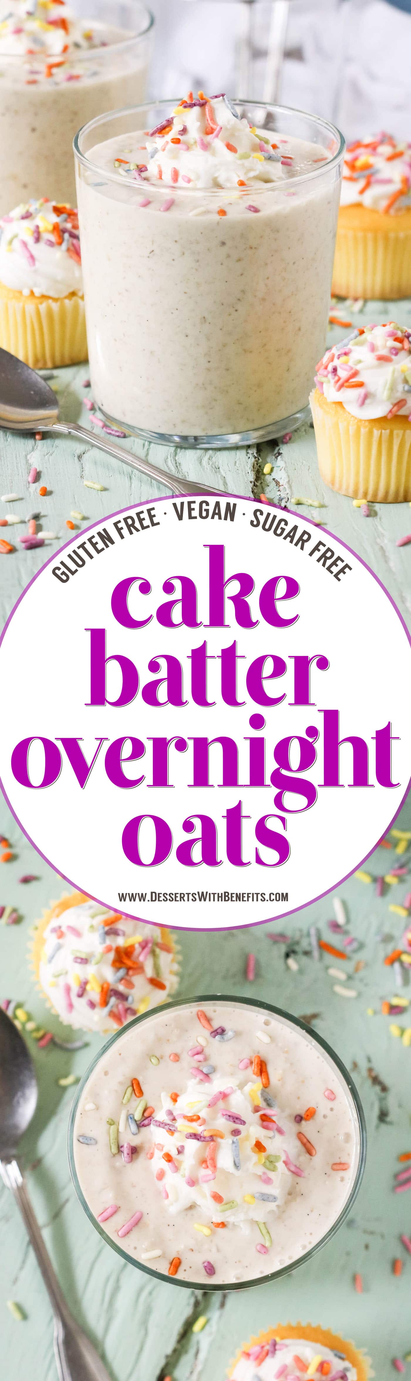 These Cake Batter Overnight Dessert Oats have all the flavor of cake, just in a healthier package!  This easy overnight oats recipe is sweet and uber filling, yet sugar free, gluten free, dairy free, and vegan.