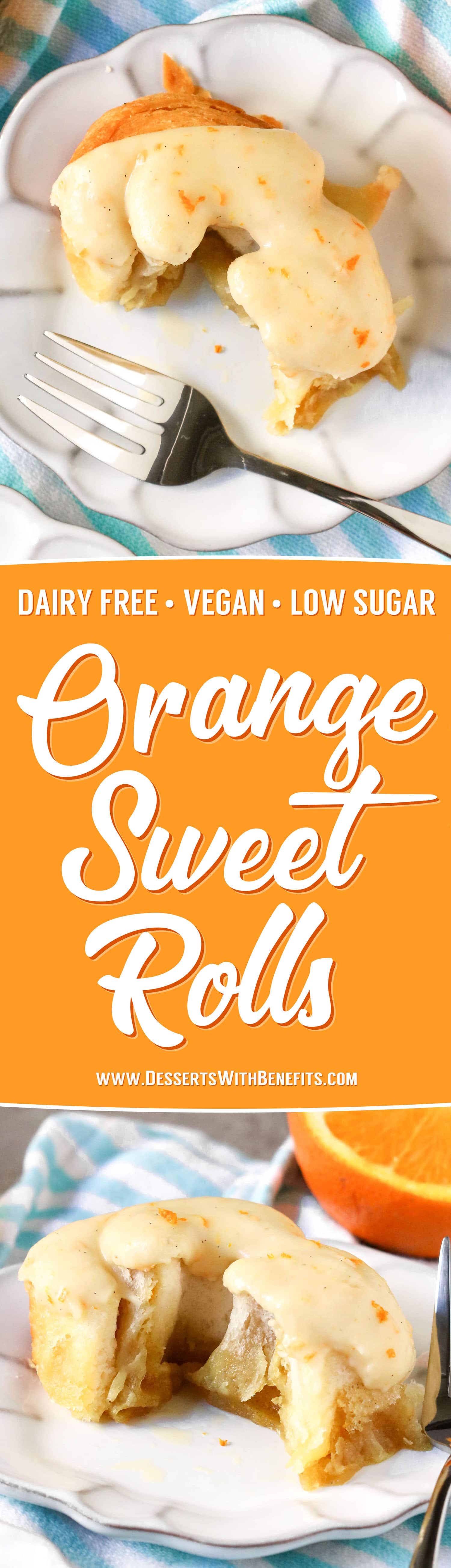 These easy five ingredient Orange Sweet Rolls are so soft, sweet, and fluffy, you'd never know they're low fat, dairy free, and vegan with no sugar added!