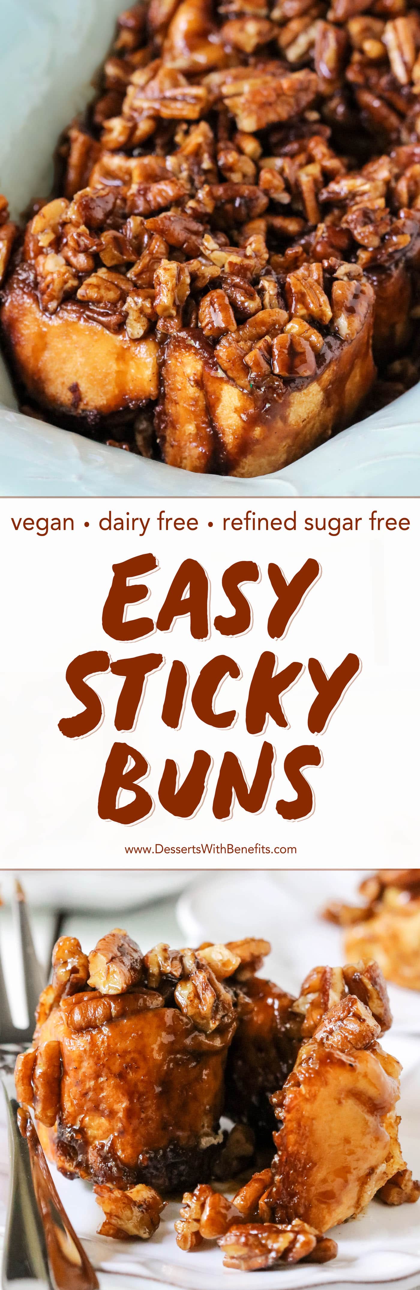 You'll wow everyone with these Sticky Buns! They're soft, fluffy, sweet, perfectly spiced with cinnamon, and topped with caramel-pecan goodness. No one will believe these are dairy free, vegan, and low in sugar.