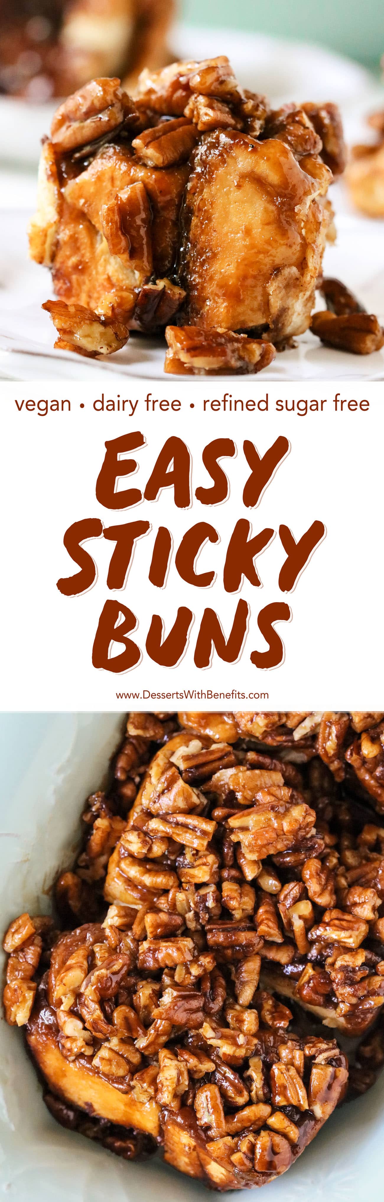 You'll wow everyone with these Sticky Buns! They're soft, fluffy, sweet, perfectly spiced with cinnamon, and topped with caramel-pecan goodness. No one will believe these are dairy free, vegan, and low in sugar.