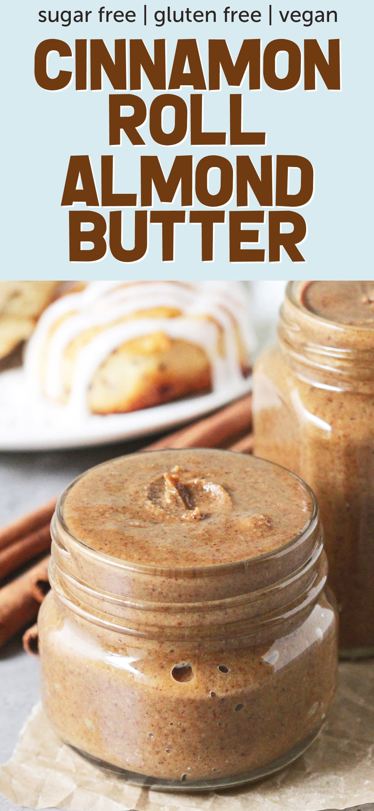 Cinnamon Roll Protein Almond Butter