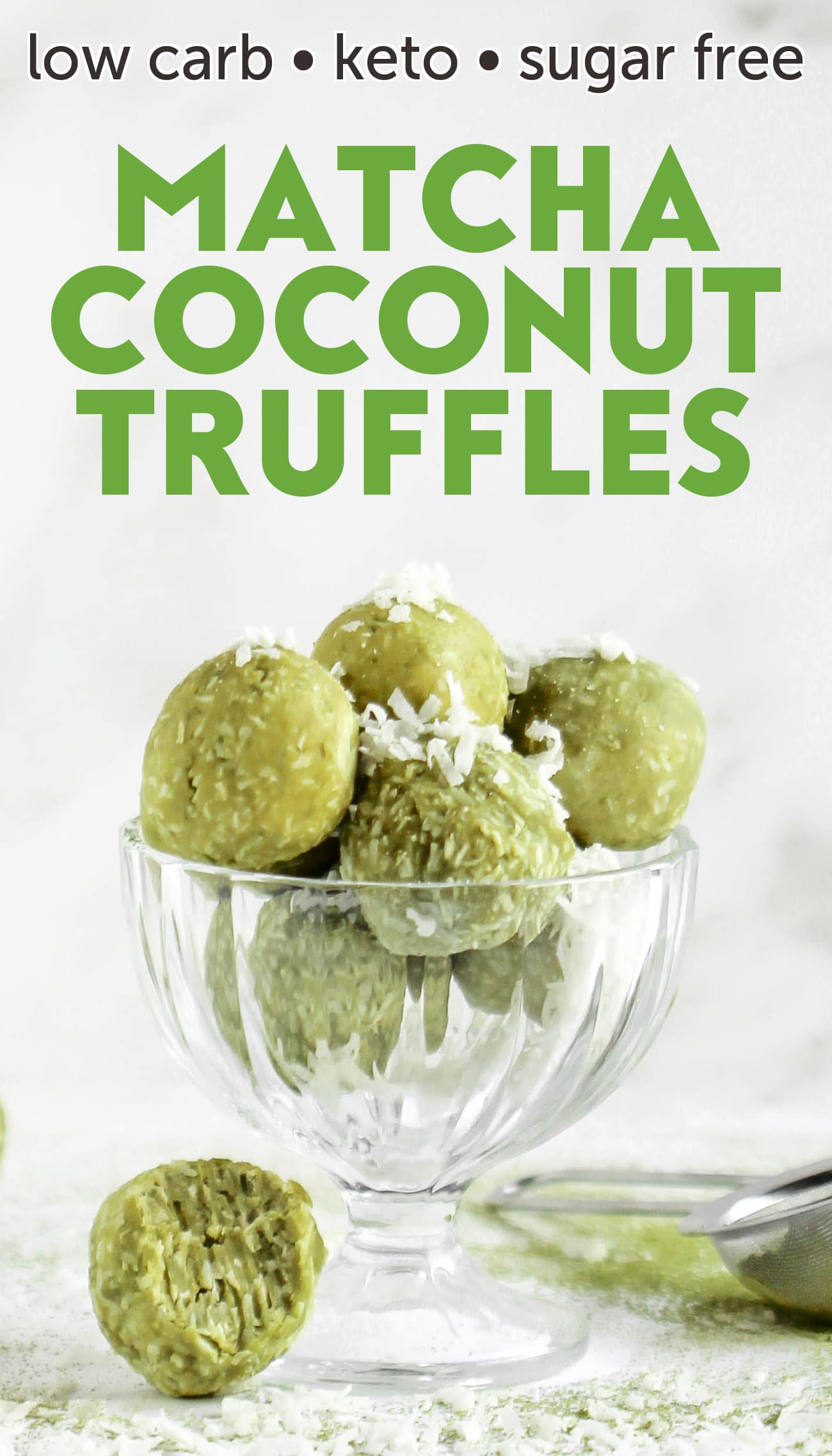 Easy, no-bake, 6-ingredient Matcha Coconut Truffles made healthy! They're rich and sweet yet made without butter, heavy cream, and sugar. They're keto-friendly, low carb, sugar free, and gluten free too!