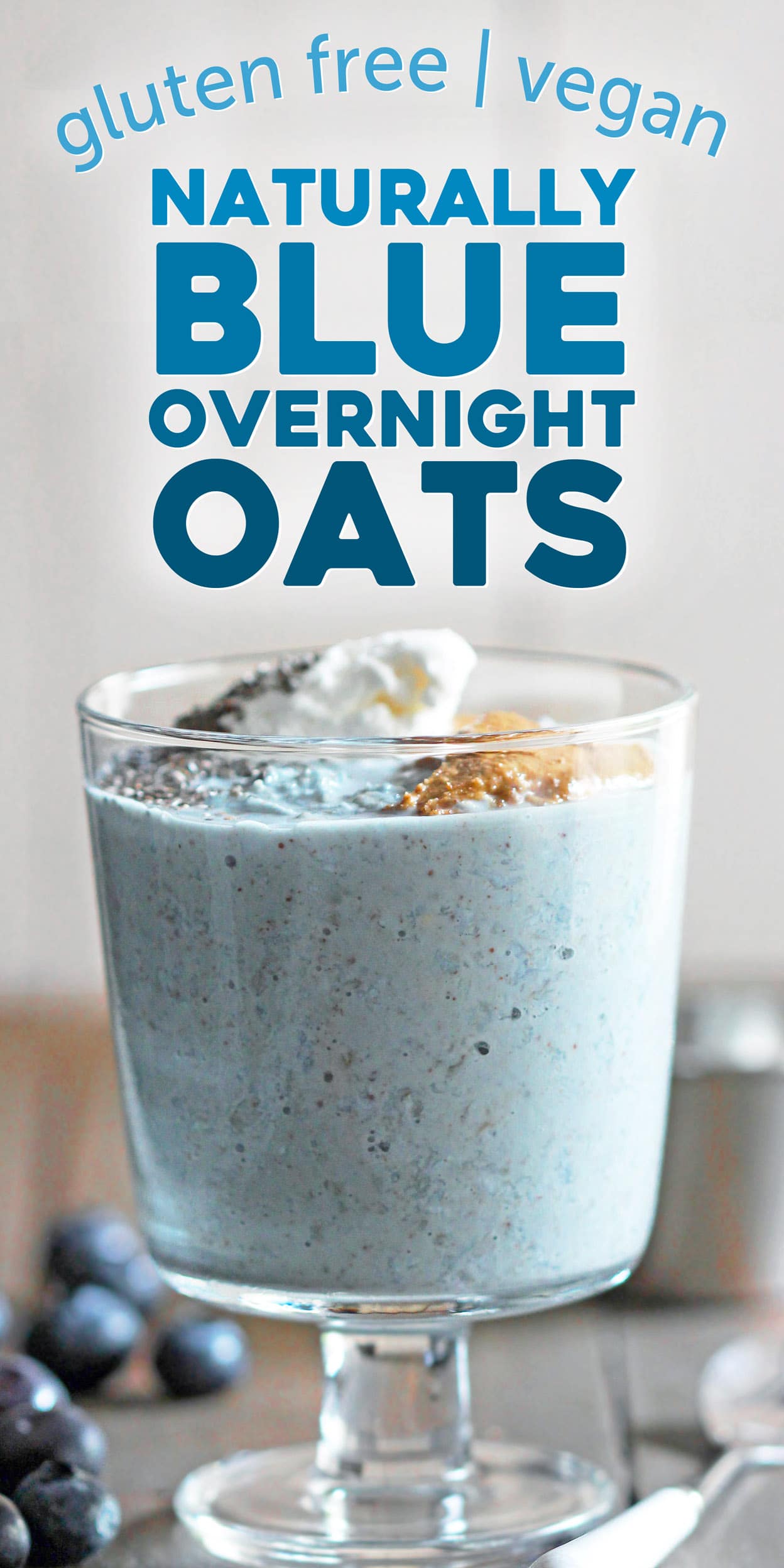 Healthy Blue Overnight Oats (gluten free, vegan)