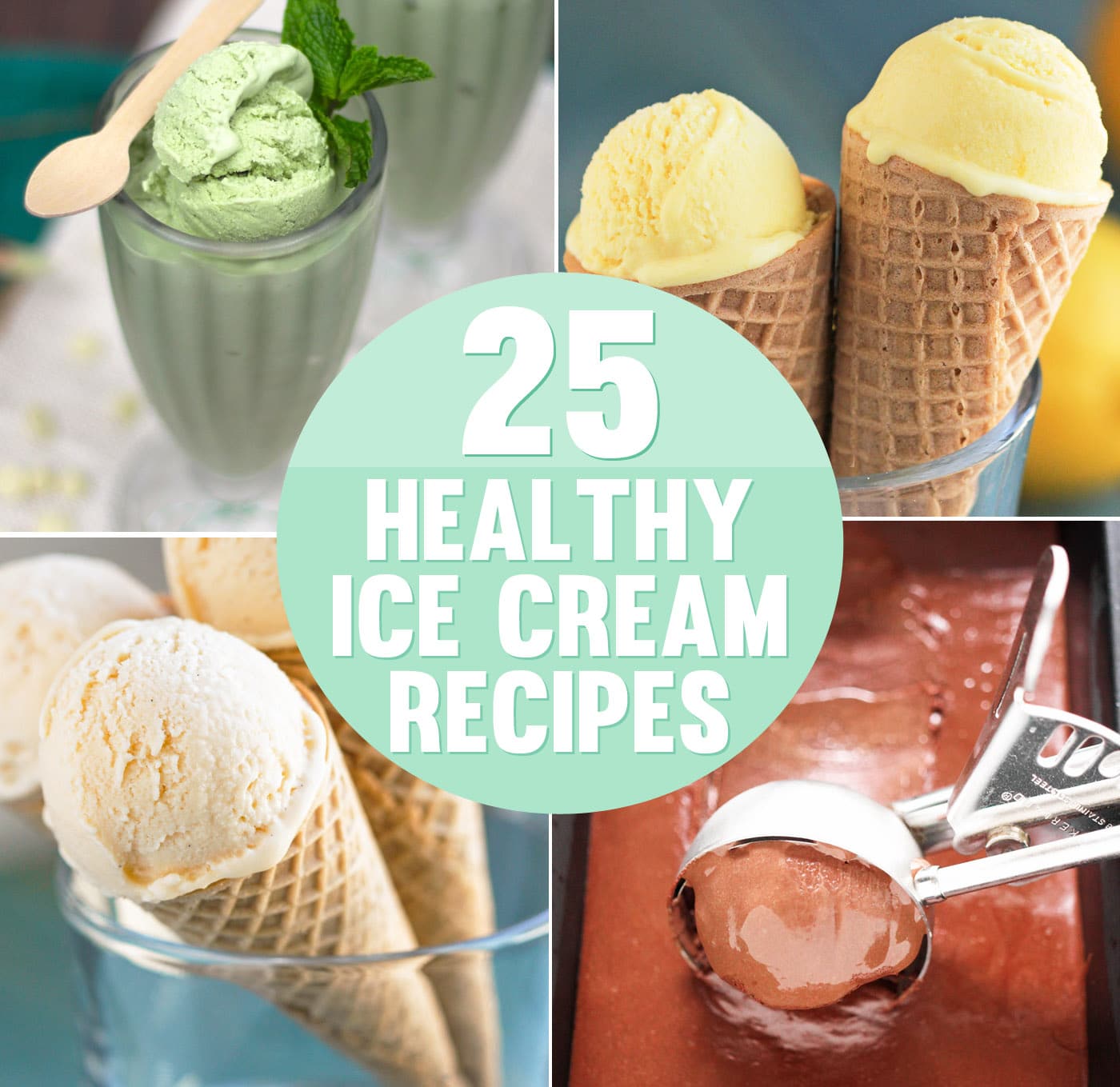 25 Healthy Ice Cream Recipes (low fat, low calorie, high protein)