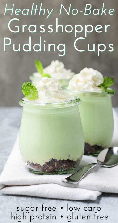 Healthy No-Bake Grasshopper Pudding Cups (sugar free, high protein)